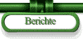 Berichte